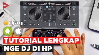 TUTORIAL LENGKAP NGE DJ DI HP DJAY ANDROID amp IOS 2022  DOMS DJ INDONESIA [upl. by Giltzow]