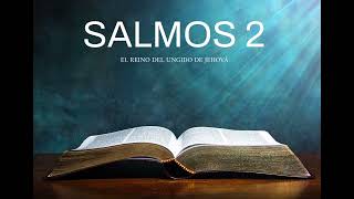 SALMOS 2  Biblia Hablada  Reina Valera 1960 “Capitulo Completo en audio📖 [upl. by Alrich812]