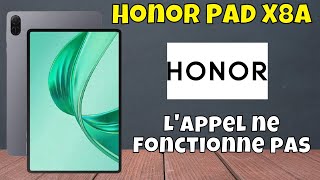 Lappel ne fonctionne pas Votre téléphone nest enregistré sur aucun réseau Honor Pad X8a [upl. by Naejarual340]