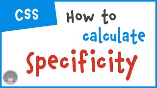 CSS Tutorials 5  CSS specificity tutorial for beginners  How to calculate it [upl. by Selina6]
