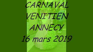 Carnaval Vénitien Annecy 2019 [upl. by Lledroc]