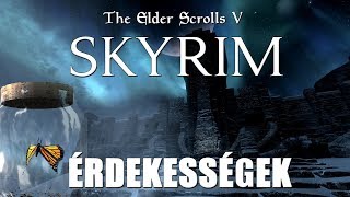 Skyrim Érdekességek  A rovar összeesküvés gyilkos rozmárok stb [upl. by Croydon567]