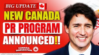 Good News  Canada Govt New Canada PR Program Announced 2024 [upl. by Jenine]