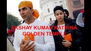 Akshay Kumar  Katrina Kaif  Golden Temple  Amritsar  2010 [upl. by Gathard664]