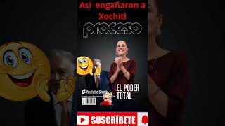 ✅ASI ENGAÑARON A XOCHITL GALVEZ xóchitlgálvez humor 4tatransformacion lopezobrador amlocumple [upl. by Anairda766]