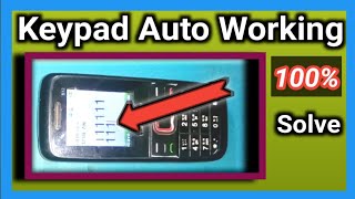 Keypad Auto Pressing  China Mobile Keypad Auto Working Solution  Keypad Auto type problem [upl. by Achilles]