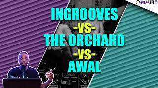 InGrooves Vs The Orchard Vs AWAL UNBIASED Music Distribution Review [upl. by Marco]