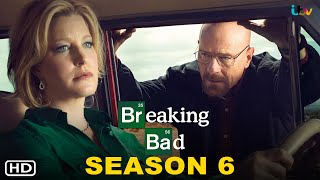 Breaking Bad Season 6 2024  Bryan Cranston Aaron Paul Anna Gunn Breaking Bad Movie Filmaholic [upl. by Araf]