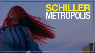 SCHILLER „Metropolis“  Official Video  UltraWide 4K [upl. by Sivatco]