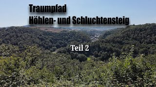 Traumpfad Höhlen und Schluchtensteig Teil 2  Wandern in der Eifel 3 [upl. by Llerrad]