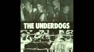 The Underdogs  East Of Dachau EP 1983 [upl. by Donni819]