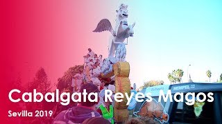 Cabalgata Reyes Magos 2019 Sevilla [upl. by Aleahc]