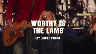 Worthy Is The Lamb  Hillsong Worship amp Delirious [upl. by Nuyh]