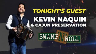 Kevin Naquin amp Cajun Preservation 12 22 LIFE IS NEVER GUARANTEED [upl. by Neumann]