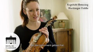 Ragnhild Hemsing stellt uns die Hardanger Fiddle vor [upl. by Emmalynne]