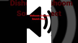 dishoom dishoom👊👊 sound effect 👊 [upl. by Ebarta]