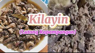 Kilayin a Kapampangan recipe  Step by step cooking of Kilayin  Kilawin sa Tagalog [upl. by Elimaj]