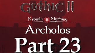 🔴 Přístaviště lotrů  Archolos Kroniky Myrtany  23 [upl. by Adnana330]