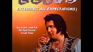 Elvis Presley  May 9 1976  Closing Show  Full Concert  Exceeding All Expectations [upl. by Muir]