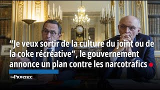 “Je veux sortir de la culture du joint ou de la coke récréativequot le gouvernement annonce un [upl. by Jilly]