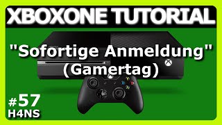 Sofortige Anmeldung Gamertag XBOX ONE Tutorial DeutschGerman [upl. by Gruchot]