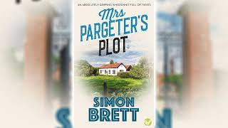 Mrs Pargeter’s Plot by Simon Brett Mrs Pargeter 5 ☕📚 Cozy Mysteries Audiobook [upl. by Ciapas27]