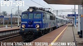 EP07391 z IC 11114 quotStarzyńskiquot Terespol  Warszawa Wschodnia [upl. by Haya]