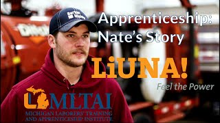 Laborers Apprenticeship  Nates Story [upl. by Analra]