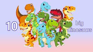 quot10 big dinosaurs songquot Funny song for babies and children [upl. by Nwahsar]