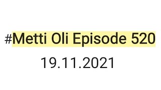 Metti Oli today episode 520 19112021minivlog trending [upl. by Quinta]