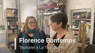 Florence Bontemps  Tapissier à la Tour du Pin et coach chez Mon Bô Fauteuil [upl. by Stephen]