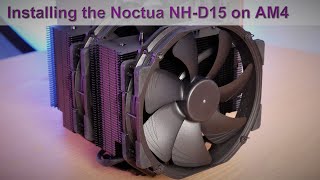 The Noctua NHD15 CPU Cooler Installation Guide for AMDs AM4 Platform [upl. by Tuesday]