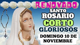 El Santo Rosario corto de hoy domingo 10 de noviembre 2024 misterios gloriosos 🌹♥️✝️✨🙏 NUEVO [upl. by Healy]