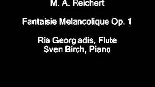 M A Reichert Fantaisie melancolique Ria Georgiadis Flute wmv [upl. by Retniw]