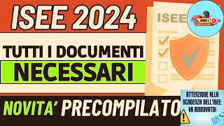 ISEE 2024 Guida Completa con Documenti Essenziali Giacenze e Redditi e Ultime Novità ⚡ [upl. by Canute]