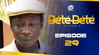 BÉTÉ BÉTÉ  Saison 1  Episode 29 VOSTFR [upl. by Orel961]