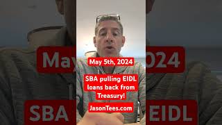 SBA EIDL Update SBA pulling EIDL Loans less than 2 years past due back from Treasury [upl. by Huberto977]