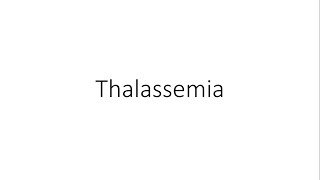 Thalassemia  Hematology [upl. by Jolynn]