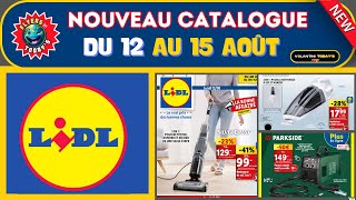 Catalogue LIDL du 12 Août au 15 Août 2024 ❎ Promotions Silvercrest Parkside 🟦⬜️🟥 shopping [upl. by Dael]