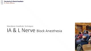 02 introduction to Inferior Alveolar and Lingual Nerve Blocks [upl. by Petrina557]