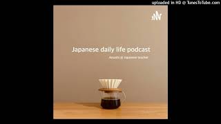 266 あいづち、について！【Atsushi’s Japanese Podcast】 [upl. by Antsirhc]