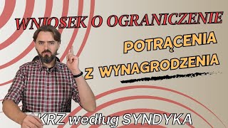 Wniosek o ograniczenie potrącenia z wynagrodzenia za pracę  KRZ według syndyka [upl. by Atteras]