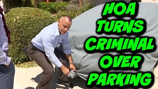 HOA Commits Crimes over Illegal Parking in Driveway [upl. by Shawna]