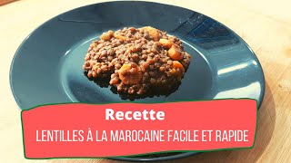 Recette Lentilles à la marocaine facile et rapide super parfumée [upl. by Lipski]