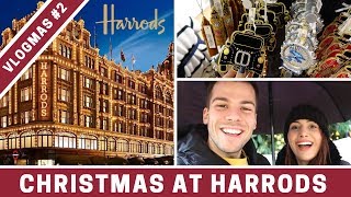 Inside HARRODS at Christmas  VLOGMAS DAY 2 [upl. by Shulock]