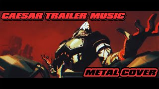 CAESAR TRAILER MUSIC METAL COVER  ZENLESS ZONE ZERO [upl. by Demakis]