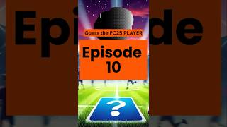 🔥I Bet You Cant Guess The FC25 Player Ep10 fc25 fifa shortsvideo [upl. by Bronwyn]