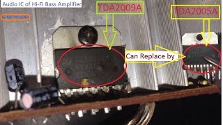 How to Fix Hi Fi Bass Amplifier by Replace Audio IC  Replace by Different IC code number [upl. by Ymia486]