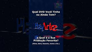 Qual DVD da PlayArte Você Tinha ou Ainda Tem e Qual é a Sua Produção Favorita shorts [upl. by Omocaig]