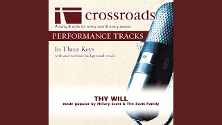 Thy Will Performance Track High with Background Vocals [upl. by Enaitsirk]